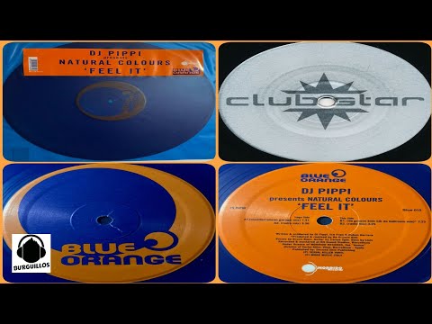 DJ Pippi Presents Natural Colours– Feel It (Kama Sutra Remix) (2001)