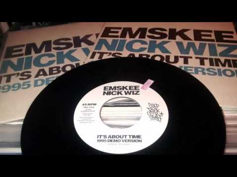 Emskee x Nick Wiz - It's About Time [1995 Demo Version] (2015)