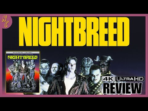 Nightbreed (1990) | Better than Hellraiser?! | 4K UHD REVIEW (Scream Factory)