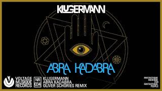 Klugermann - Abra Kadabra / Oliver Schories Remix (Official)