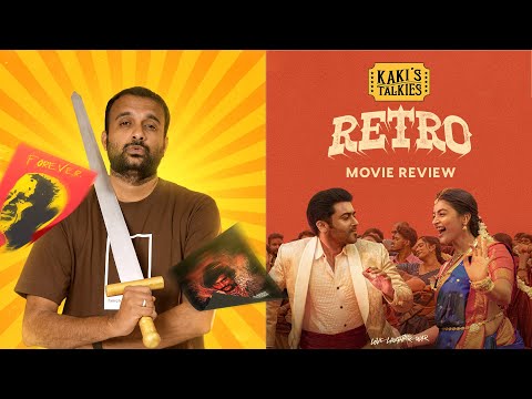 Retro - Movie Review | Suriya | Pooja Hegde | Karthik Subbaraj | Santhosh Narayanan | KaKis Talkies