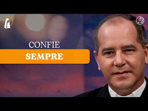 CONFIE SEMPRE | MÃE MARIA E MEDITAÇÃO DO EVANGELHO DO DIA