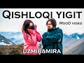 UZmir & Mira - Qishloqi yigit (MooD video)