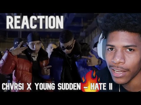 Chvrsi x Young Sudden - HATE II (Official Music Video) Reaction!!!🔥🔥