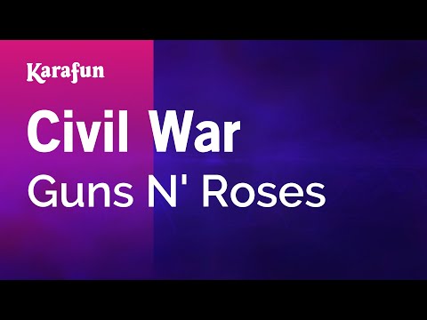 Civil War - Guns N' Roses | Karaoke Version | KaraFun