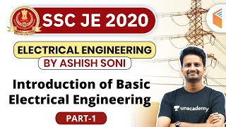 10:00 PM - SSC JE 2020 | Electrical Engg. by Ashish Soni | Basic Electrical Engineering Introduction
