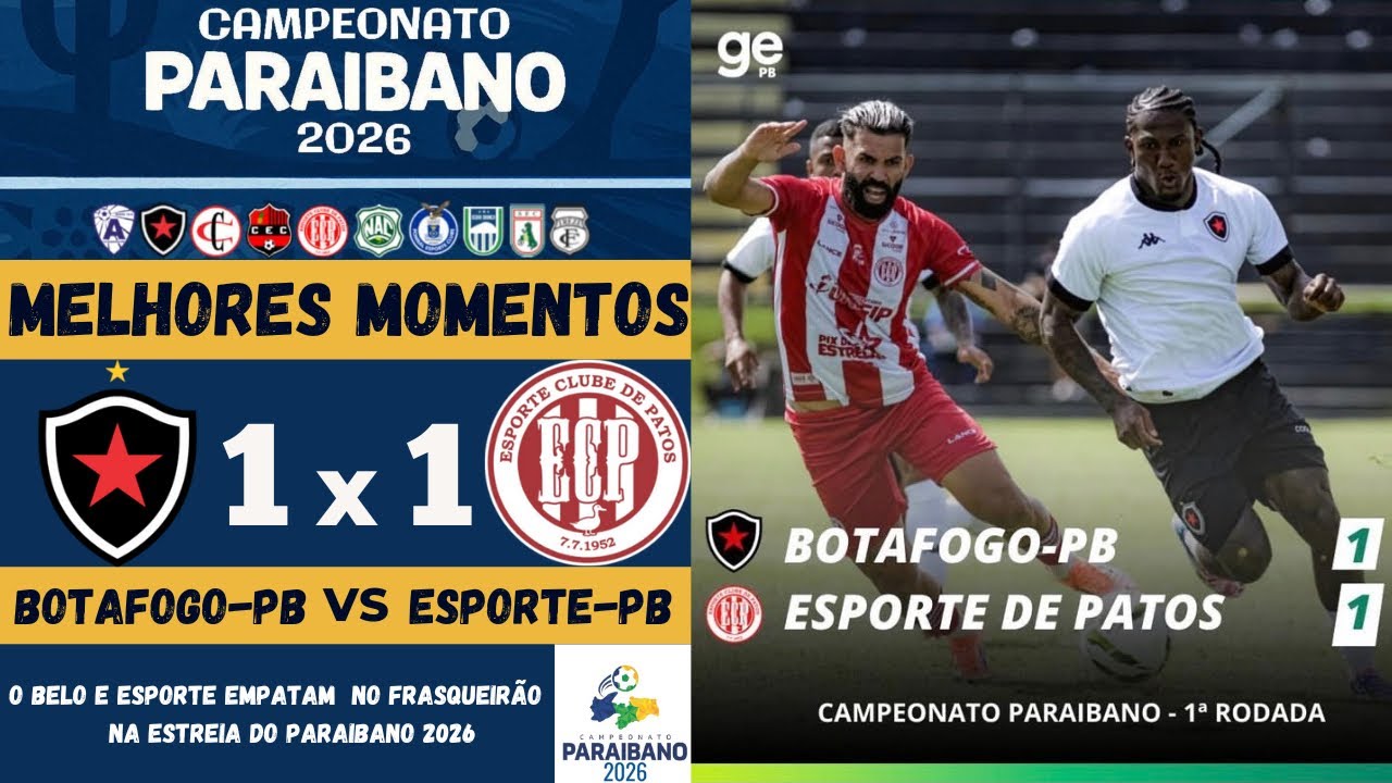 Botafogo PB vs Esporte de Patos Highlights