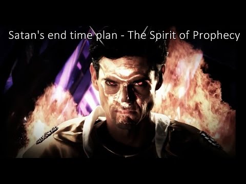 Satan's End Time Plans Revealed!