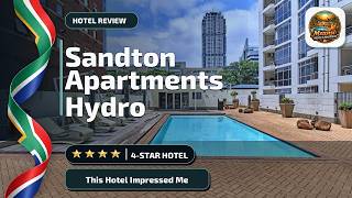 Sandton Apartments Hydro - This Hotel Impressed Me | Johannesburg, South Africa⭐