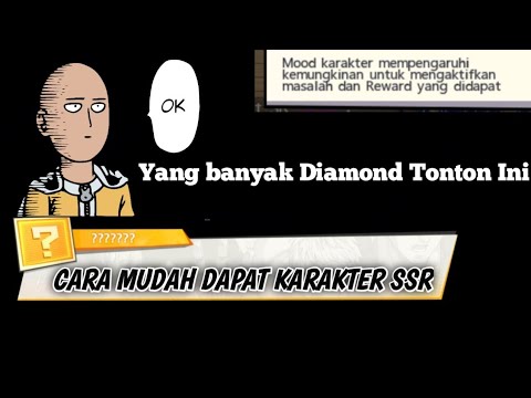 Cara Mudah Dapat SSR di One Punch Man The Strongest ! Cara meningkatkan Mood Hero