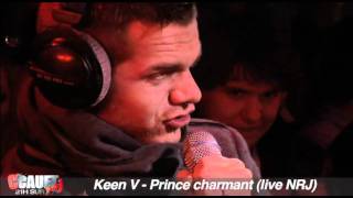 Keen V - Prince charmant - Live - C'Cauet sur NRJ