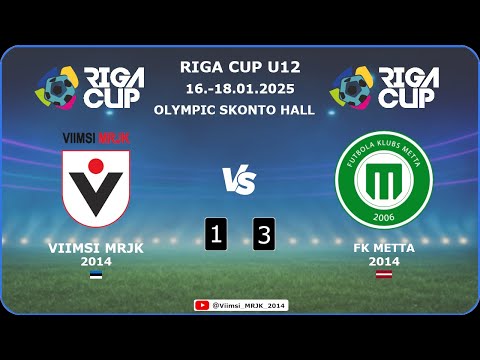 2026.01.19 - Riga CUP U12 - Viimsi MRJK (EST) vs FK Metta (LV) 1-3