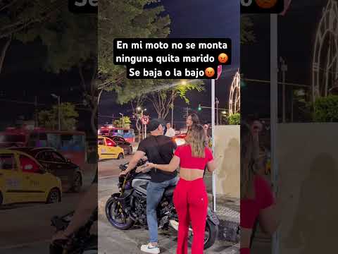 Se baja de mi moto o la bajo yo 😡#moto #ella #reels #amor #parejas #video #reelsvideo #vallenato