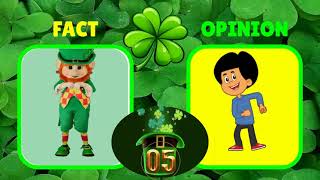 St. Patrick's Day edition - Fact or Opinion Fitness - A brain AWAKE activity