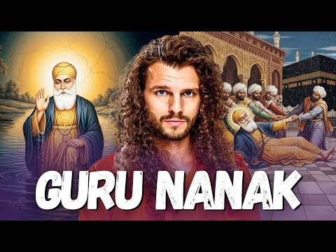 The Sikh Guru Who Faced Mecca and Shocked the World | Guru Nanak