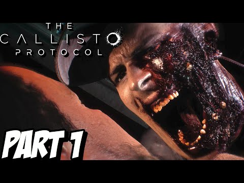 The Callisto Protocol PC Gameplay Walkthrough Part 1 - OUTBREAK (MAXIMUM SECURITY)