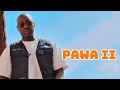 Mbosso Ft Bien Kaligraph Jones Pawa II Official Music Video