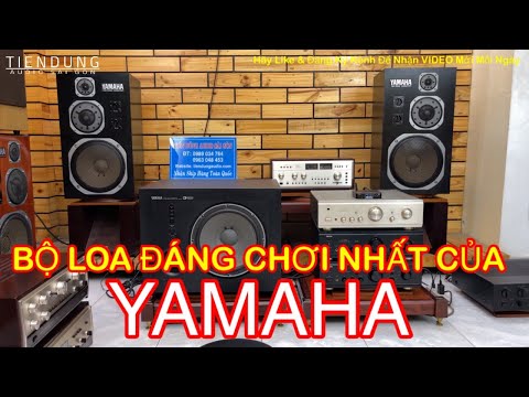 TEST BỘ LOA HUYỀN THOẠI CỦA YAMAHA NS-1000M & SW-1000 Tiến Dũng Audio Sai Gon