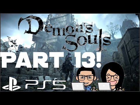 Demon's Souls Remake PS5 (Blind walkthrough part 13)