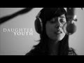 Daughter - Youth (Cover) by Daniela Andrade and ...