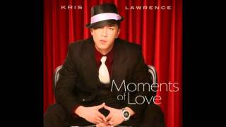 Kris Lawrence - Kung Malaya Lang Ako
