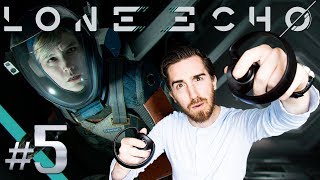 EVERYTHING'S GONE TO THE DOGS! | Lone Echo #5 - Oculus Rift Gameplay