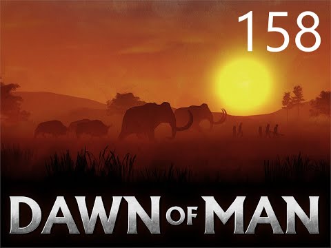 Dawn of Man | S01b | E158