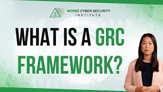 What is a GRC Framework?