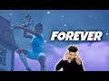 Fortnite Montage - "FOREVER" (NLE Choppa)