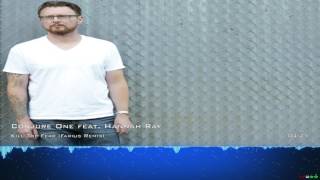 Conjure One feat. Hannah Ray - Kill The Fear (Farius Remix)