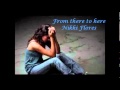From there to here-Nikki Flores 