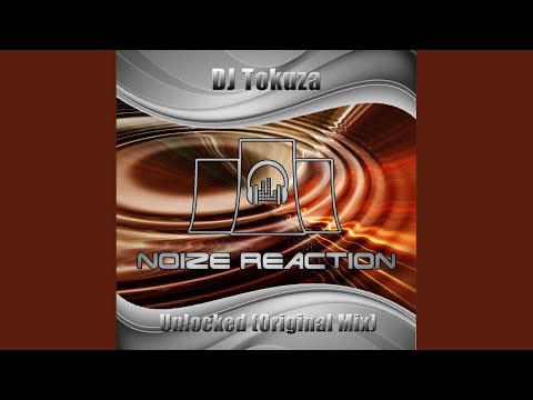 Unlocked (Original Mix)