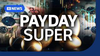 Why super will soon be paid at the same time as wages | The Business | ABC NEWS