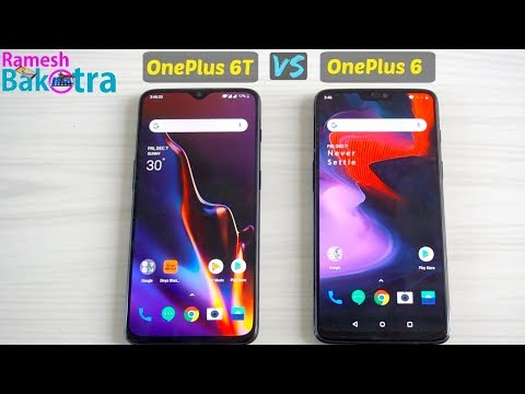 OnePlus 6T vs OnePlus 6 SpeedTest and Camera Comparison