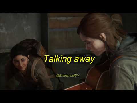 Take On Me - Ellie (The Last Of Us 2) - Lyrics