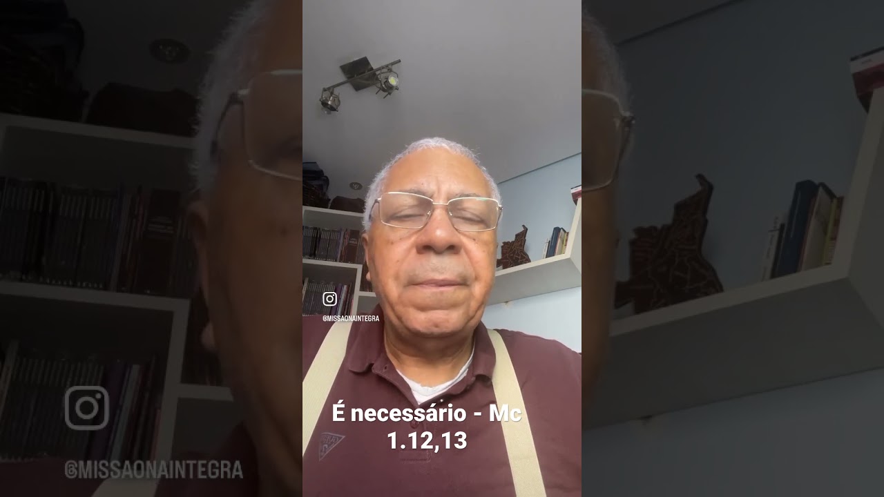 É necessário - Mc1.12,13