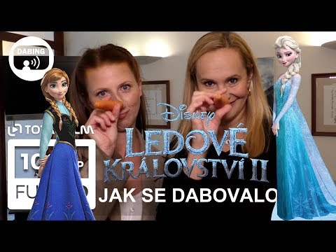Ledové království 2 (2019) S Elsou a Annou v dabingu (Absolonová, Martinková)