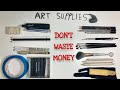 Art Supplies You SHOULD SHOULDN T Buy Artist On A Budget Artsupplies Art Artist