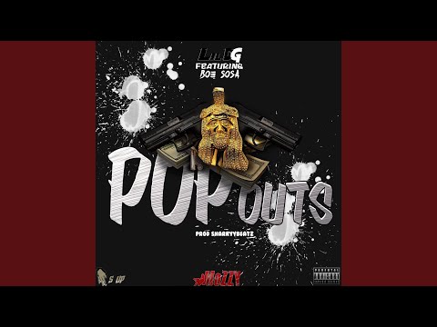 Pop Outs (feat. Boe Sosa)