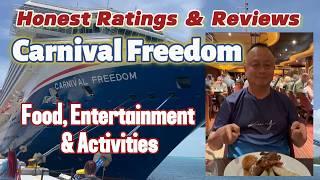 Food, Entertainment & Activities🛳️Carnival Freedom Revisited! Honest Ratings & Reviews #cruise #food