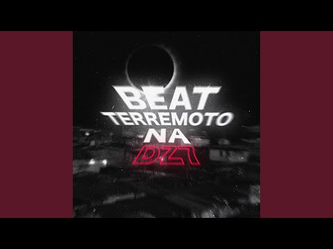 BEAT TERREMOTO NA DZ7