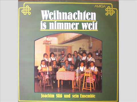Weihnachten  is nimmer weit - Joachim Süß - komplette Erzgebirgs-LP aus DDR-Zeit