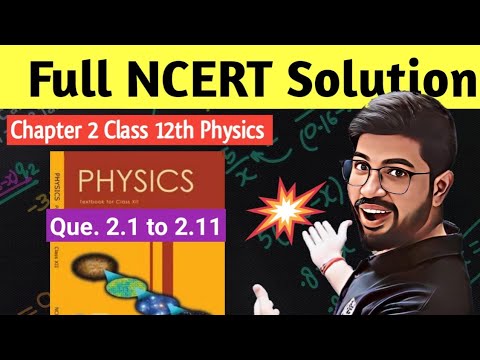 NCERT solution chapter2 Class12 Physics | NCERT EXERCISE Electric potential & Capacitance CBSE
