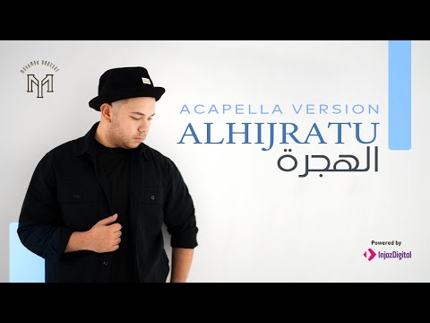 Mohamed Youssef - | ALHIJRATU - الهجره - محمد يوسف - Acapella Version