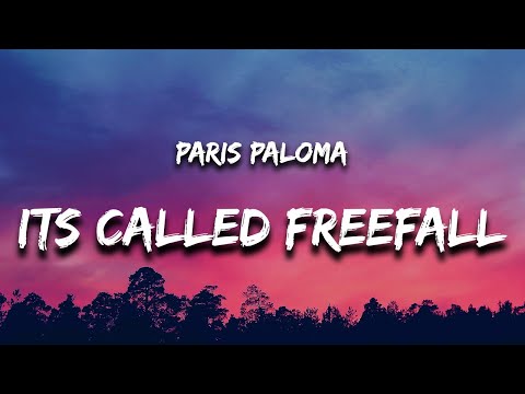 Paris Paloma - It's Called: Freefall (Lyrics) “called to the devil and the devil did come”