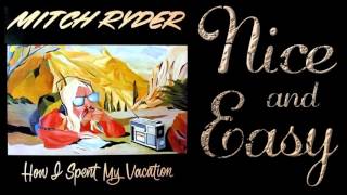 Mitch Ryder  - Nice 'n Easy