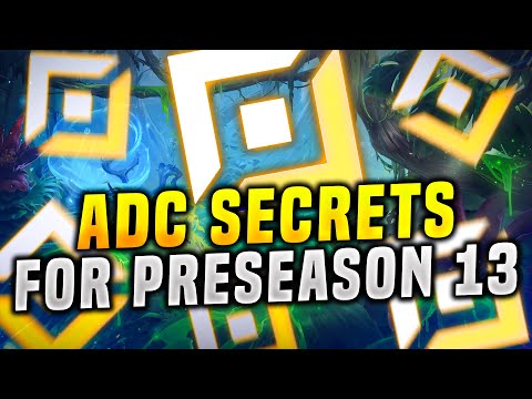 PRESEASON ADC GUIDE - TIPS AND TRICKS S13