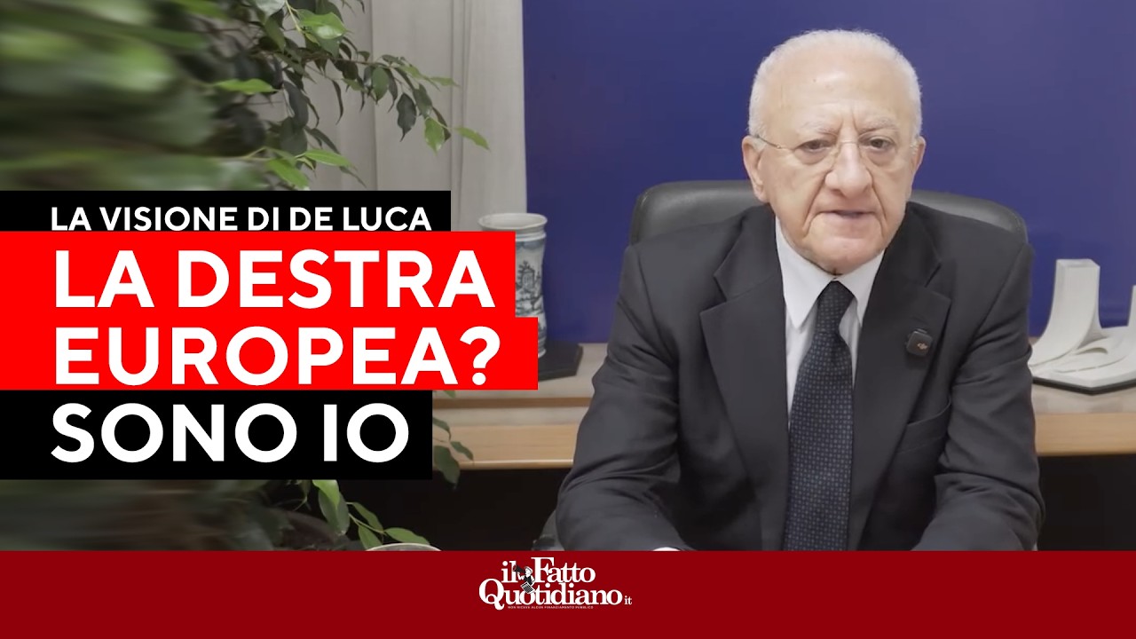 De Luca: "Occasione unica per avere in Italia una vera destra europea. Ma l'unico sono io"