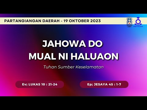 PARTANGIANGAN DAERAH - 19 OKTOBER 2023 | TRANSMISSÃO AO VIVO HKBP PULOMAS