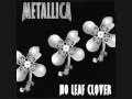 Metallica - No Leaf Clover, 2012 - Studio Version ...